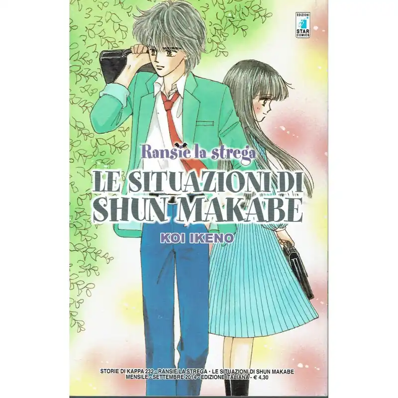 Economico Le situazioni di Shun Makabe di K. Ikeno (Ransie la strega) volume unico ed.Star