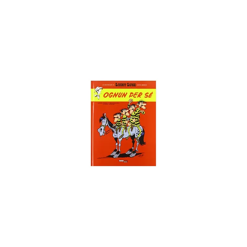 Nuova Collezione Le avventure di Lucky Luke ognun per sè di Pennac, Achdè Nona Arte NUOVO FU19